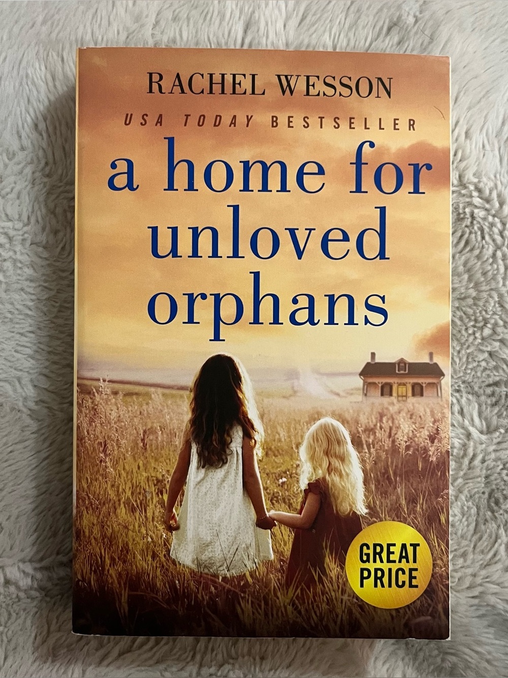 A Home for Unloved Orphans by Rachel Wesson - Paperback